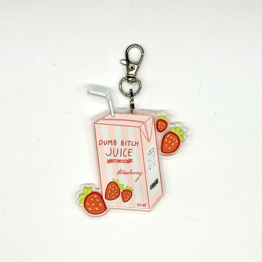 Dumb Bitch Juice Acrylic Charm